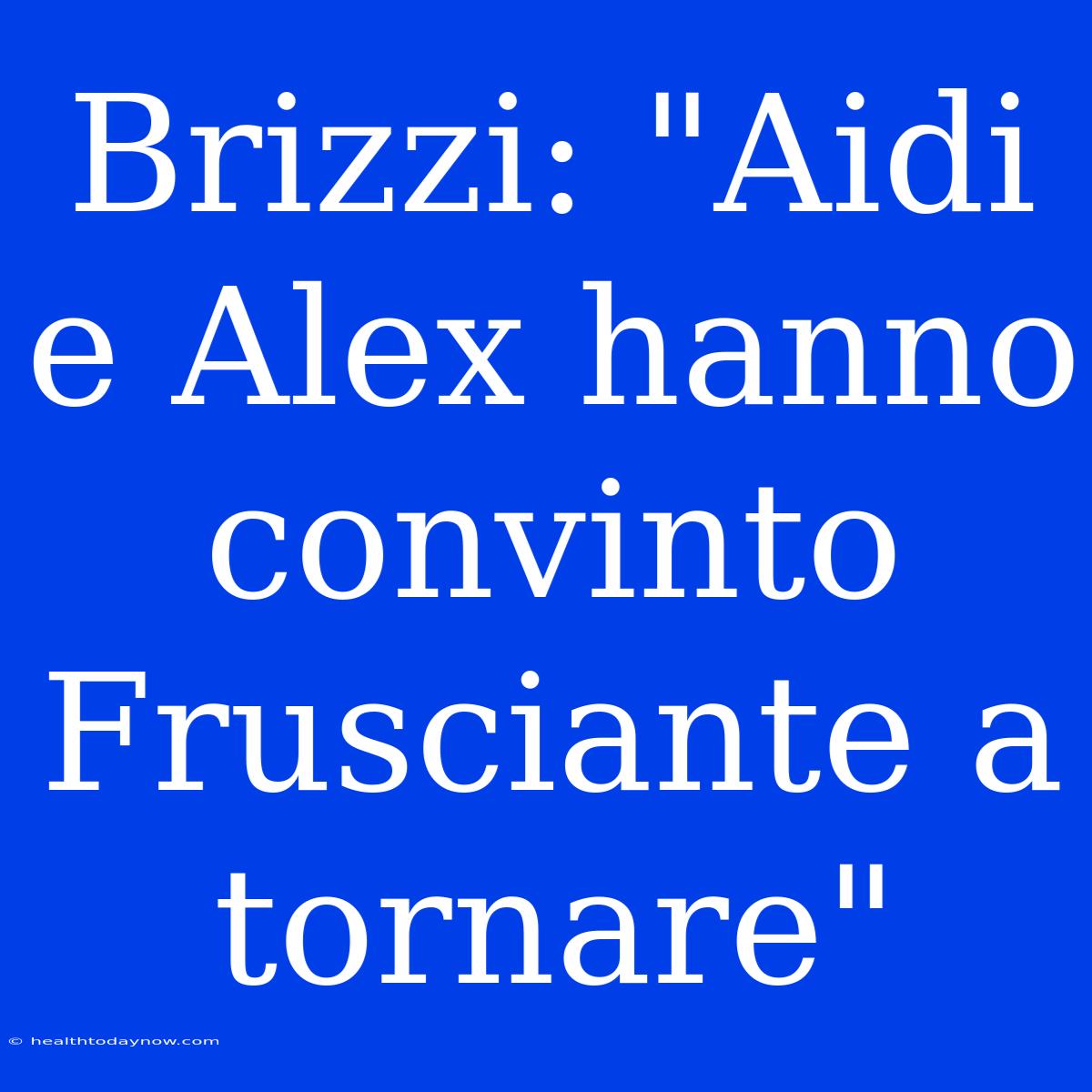 Brizzi: 