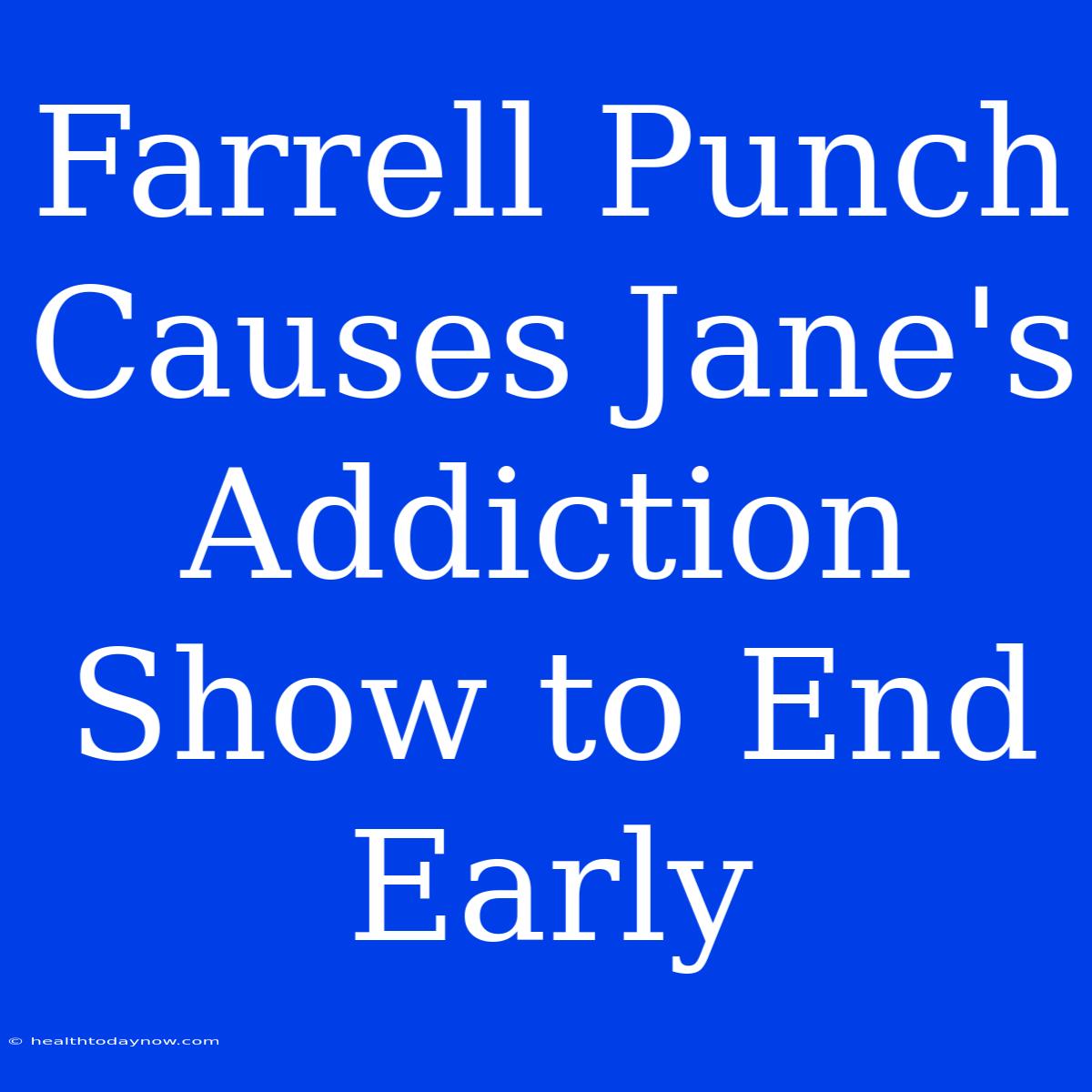 Farrell Punch Causes Jane's Addiction Show To End Early