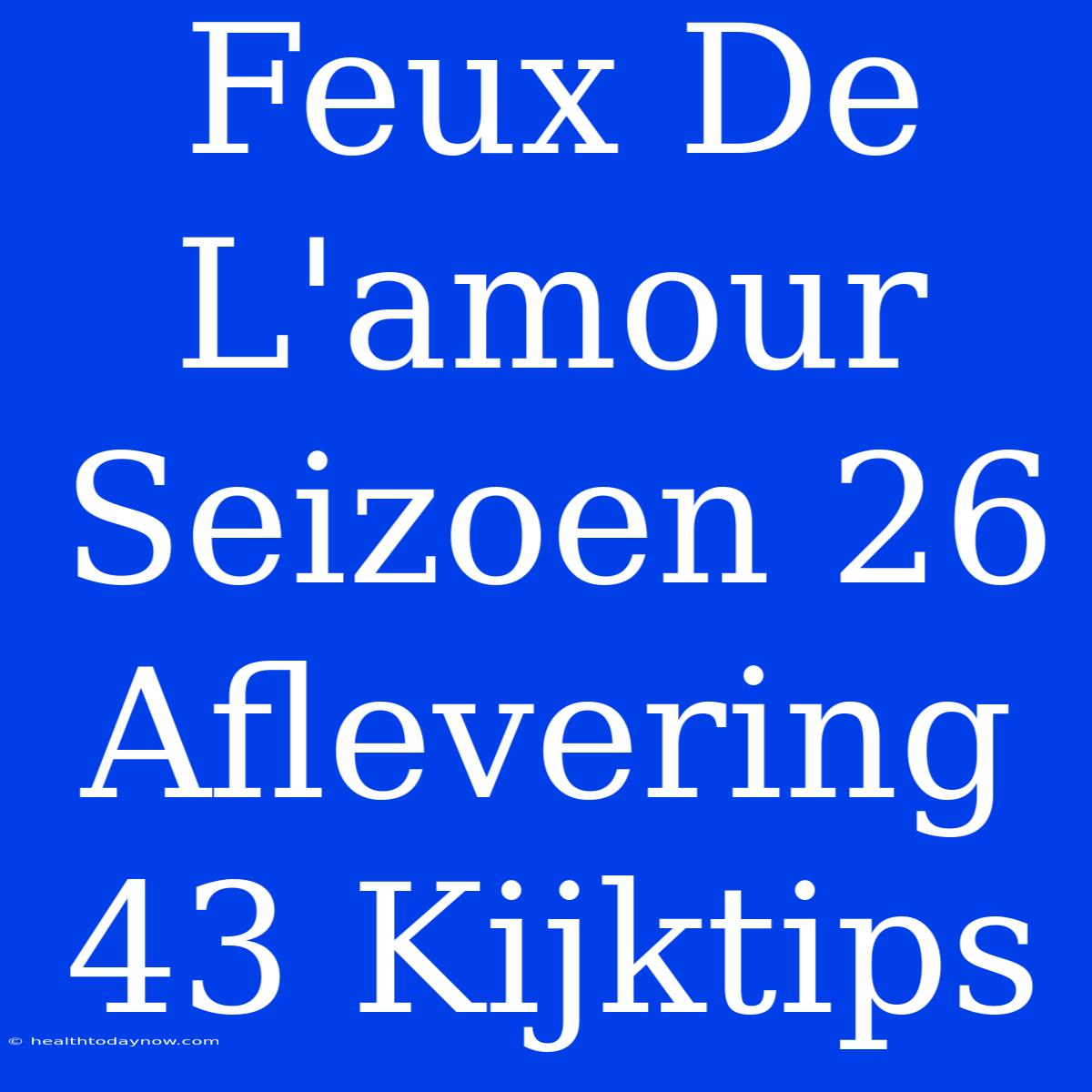 Feux De L'amour Seizoen 26 Aflevering 43 Kijktips