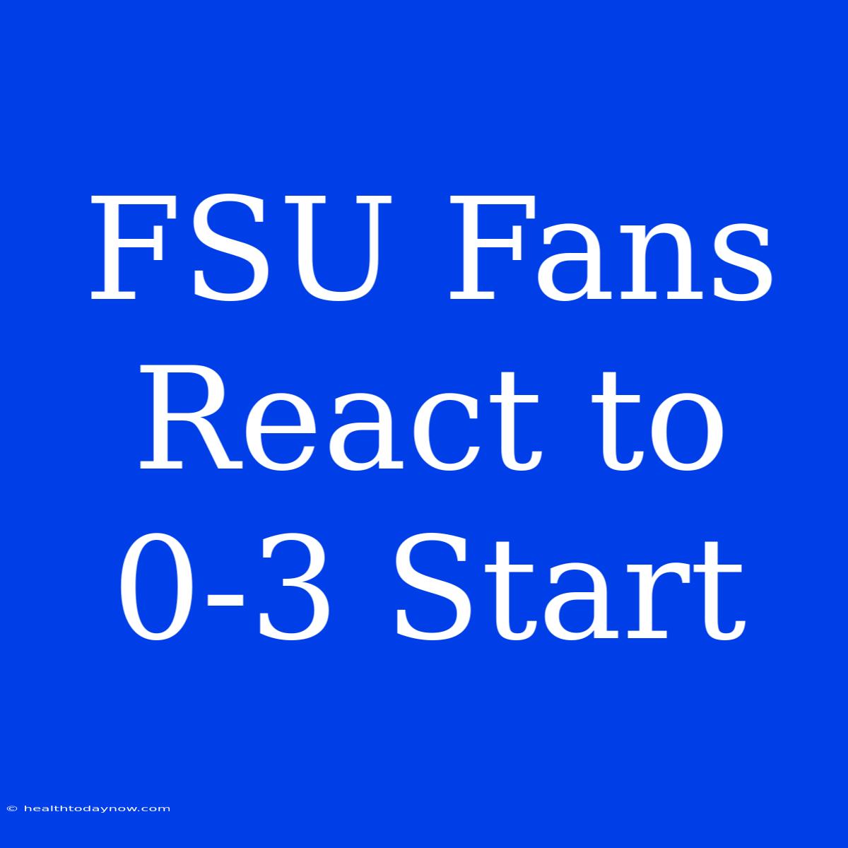 FSU Fans React To 0-3 Start