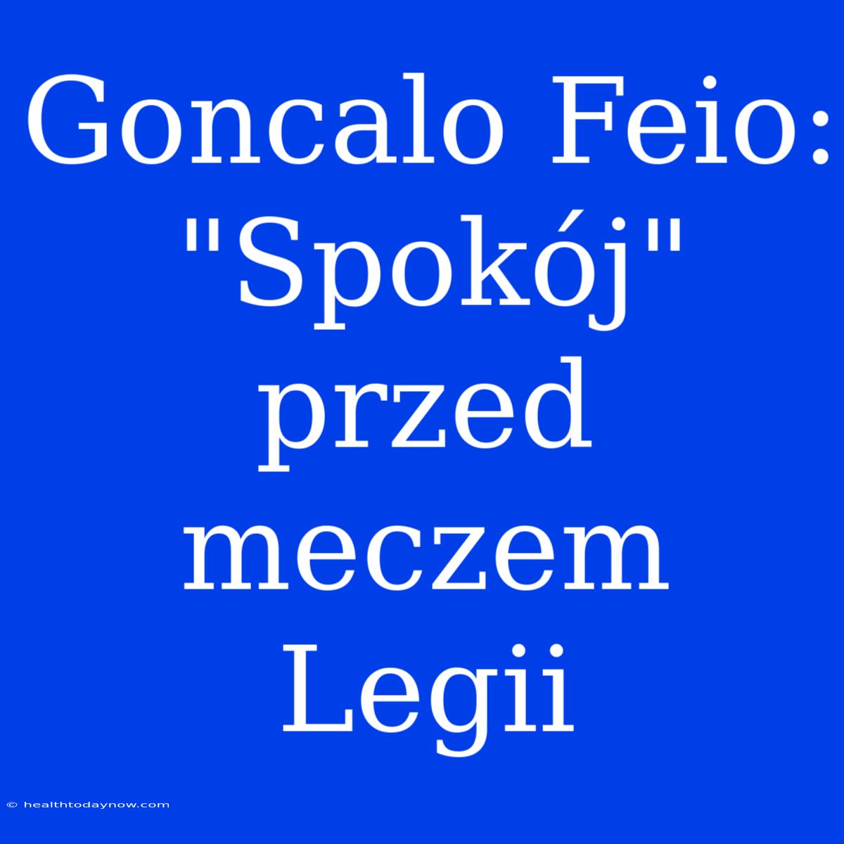 Goncalo Feio: 