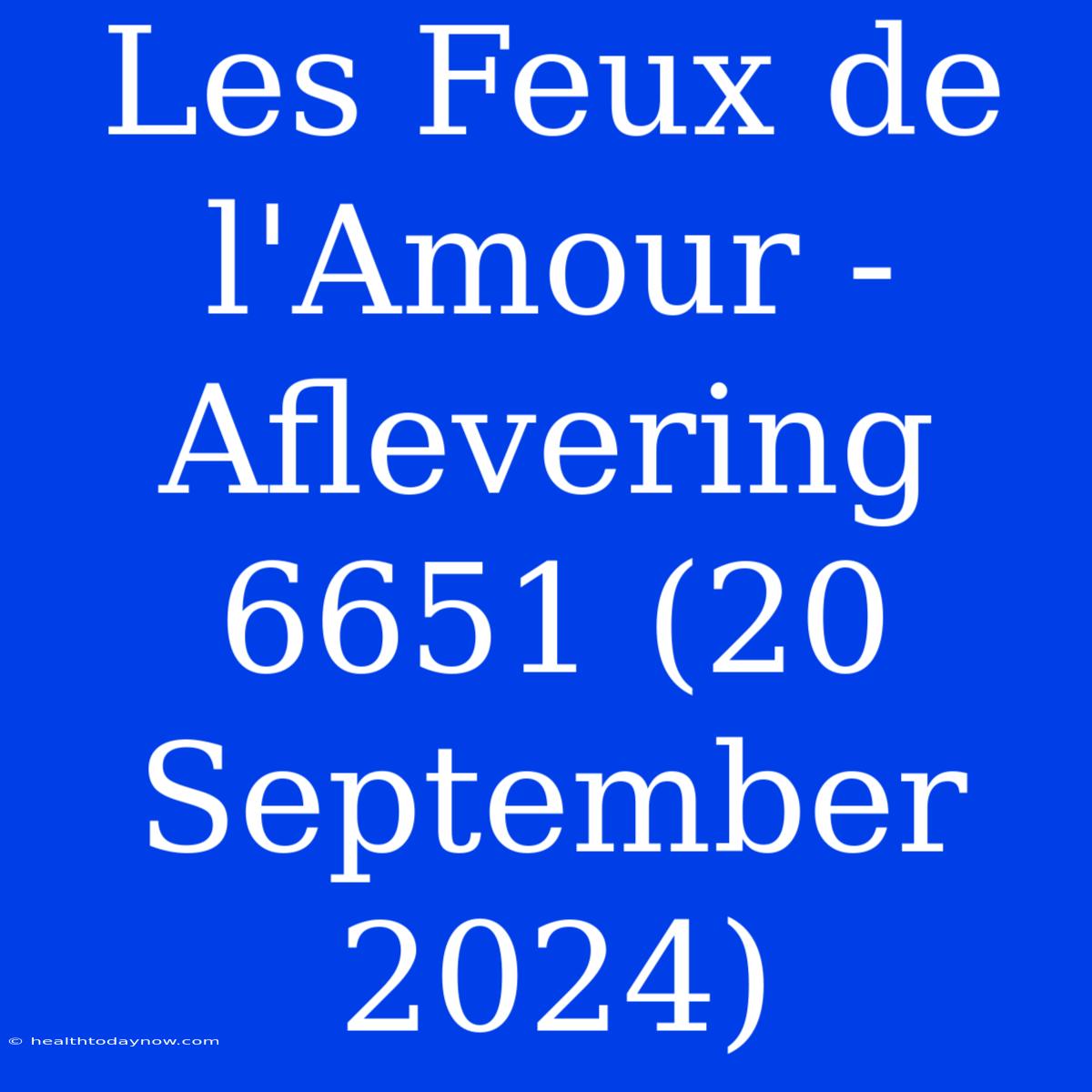 Les Feux De L'Amour - Aflevering 6651 (20 September 2024)