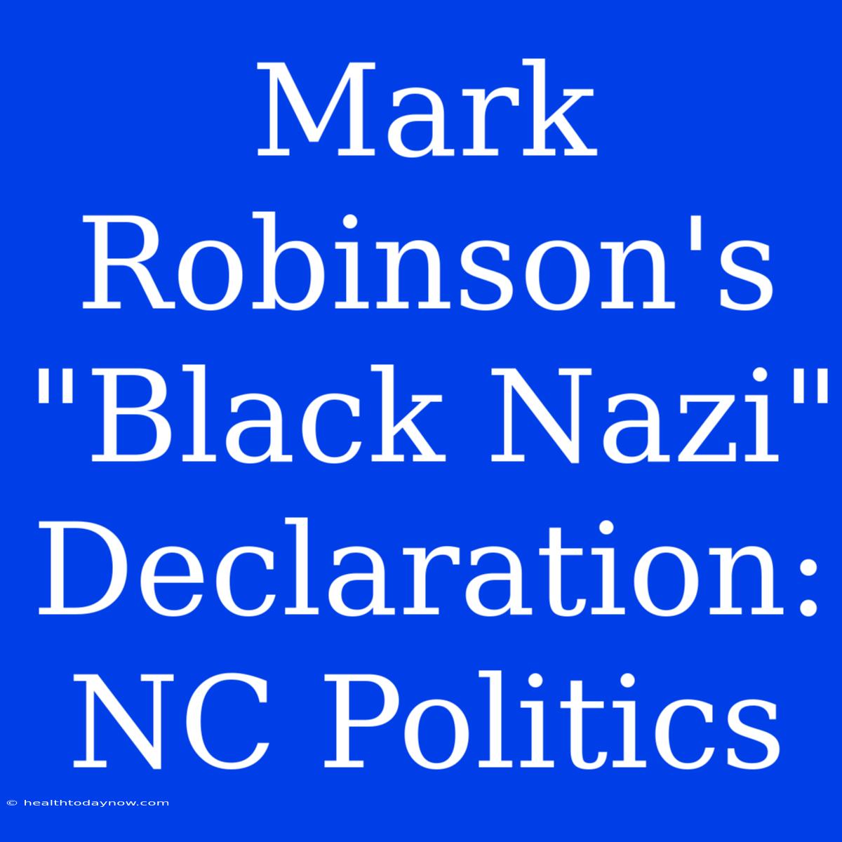 Mark Robinson's 