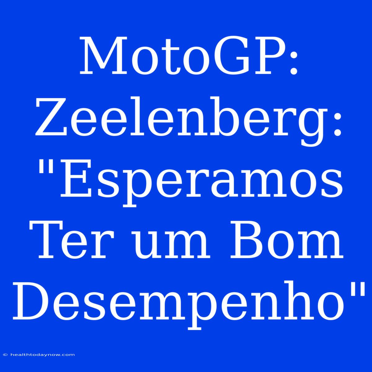 MotoGP: Zeelenberg: 