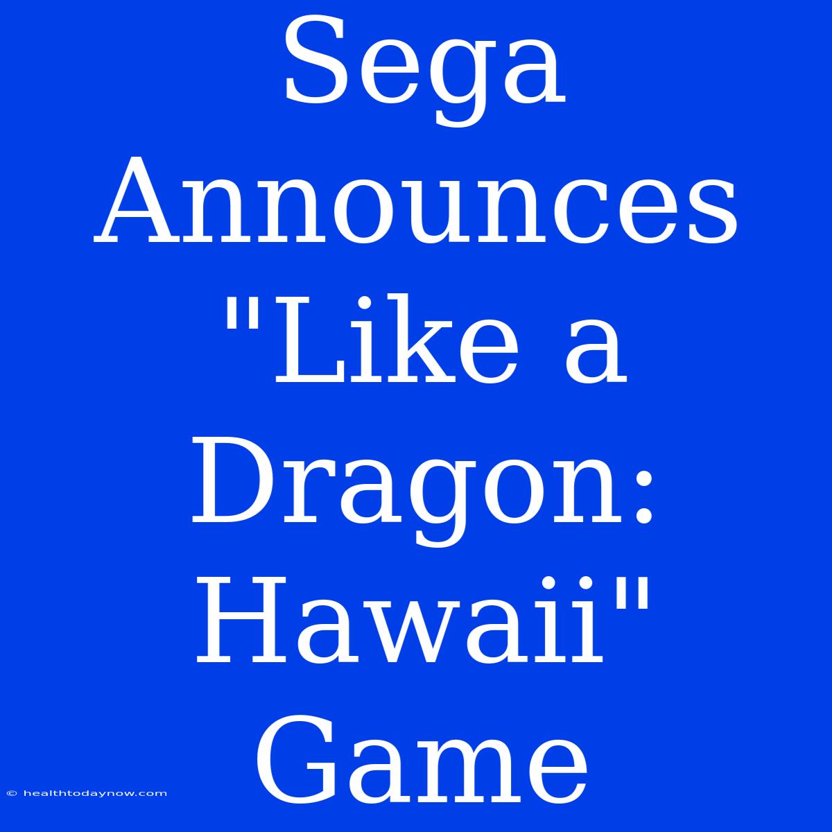 Sega Announces 