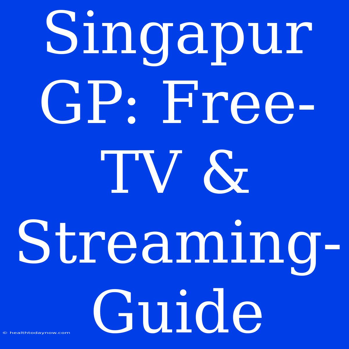 Singapur GP: Free-TV & Streaming-Guide