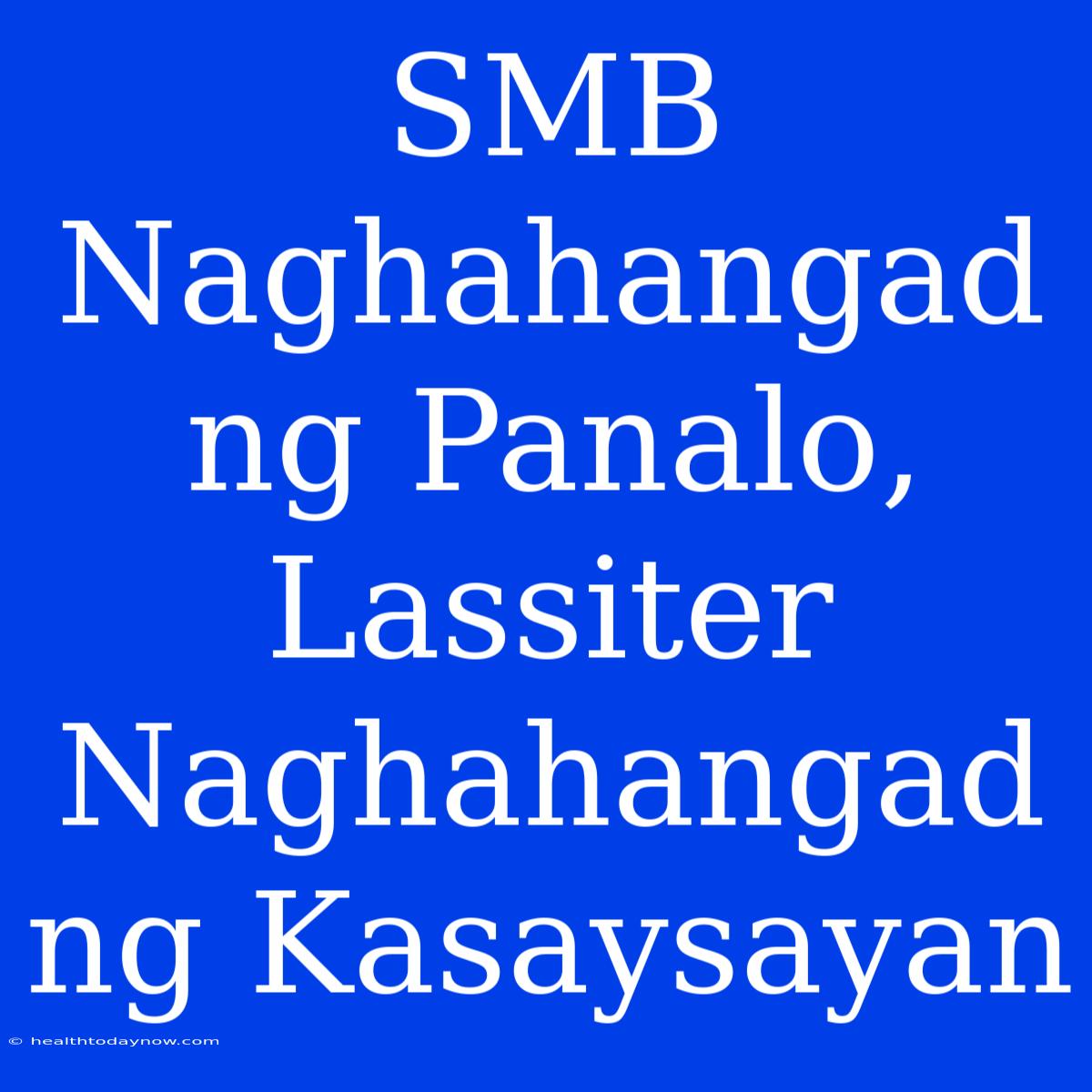 SMB Naghahangad Ng Panalo, Lassiter Naghahangad Ng Kasaysayan