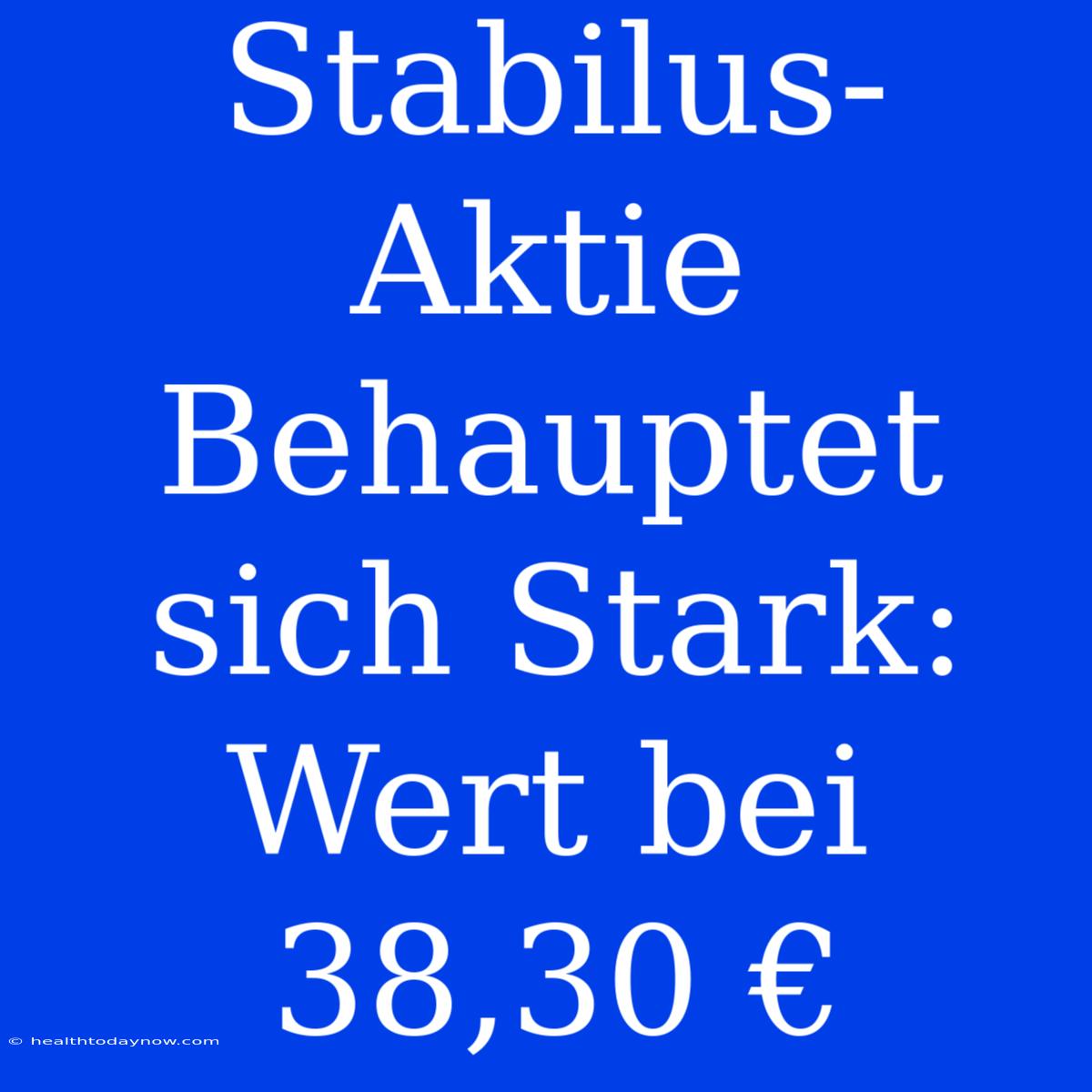 Stabilus-Aktie Behauptet Sich Stark: Wert Bei 38,30 €