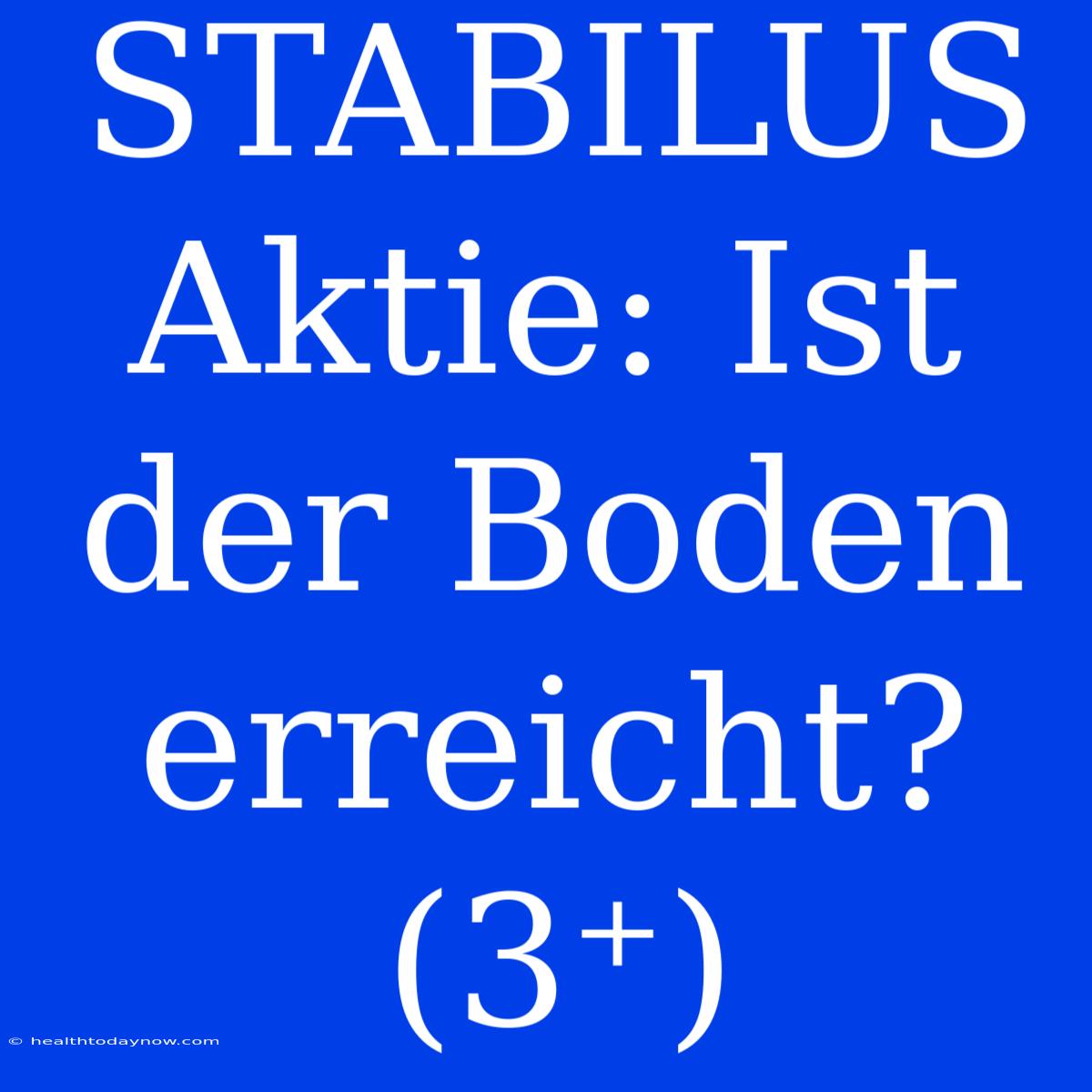 STABILUS Aktie: Ist Der Boden Erreicht? (3⁺)