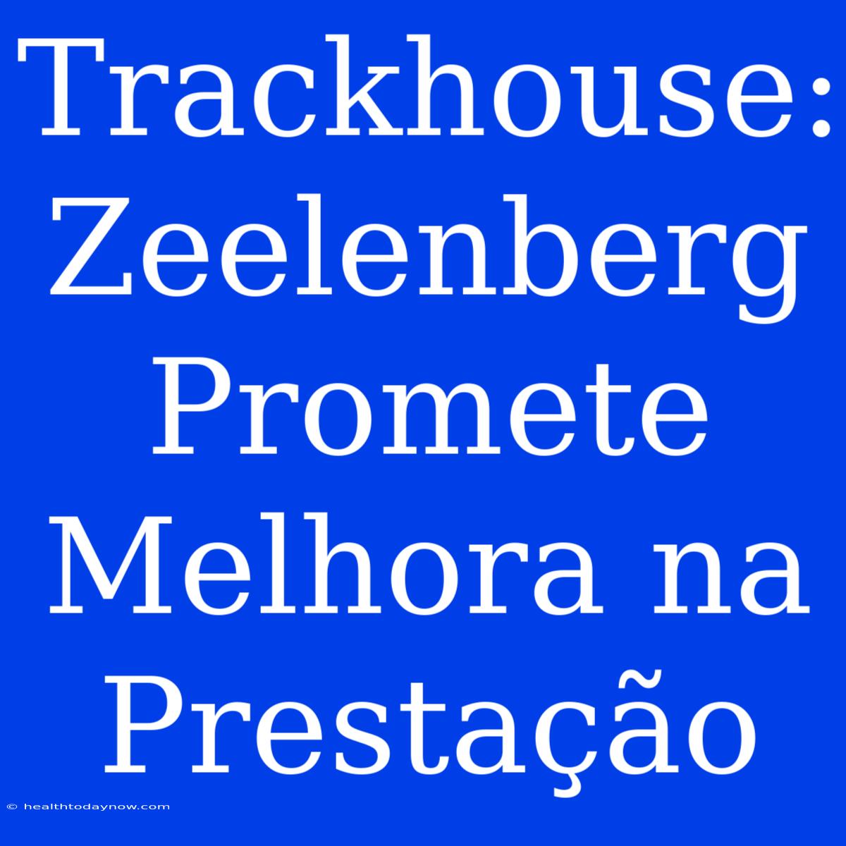 Trackhouse: Zeelenberg Promete Melhora Na Prestação